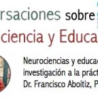 Conversaciones sobre Neurociencia y Educación